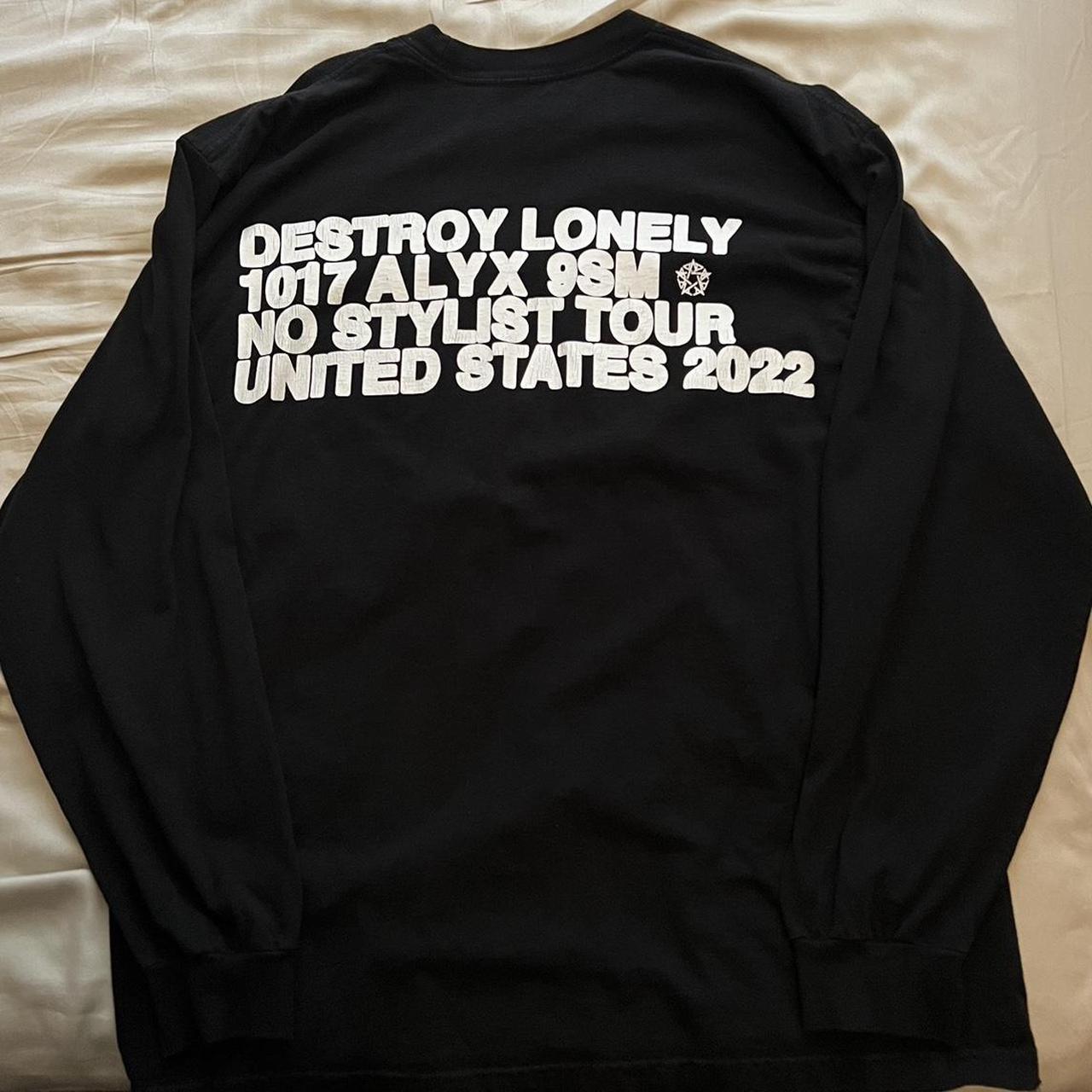 Destroy Lonely 1017 Alyx Tour Merch shops Long Sleeve