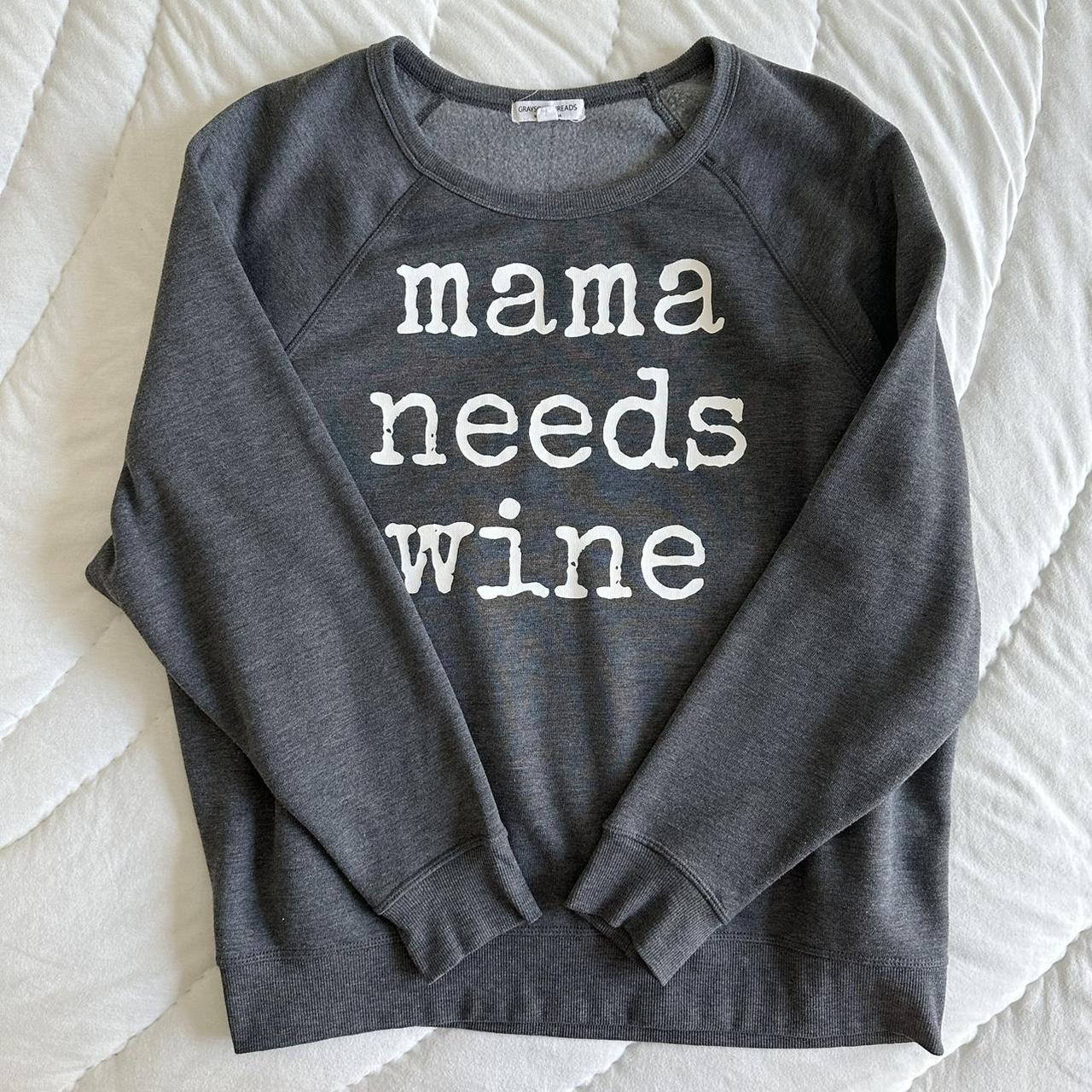 Mama needs shop some wine sweater