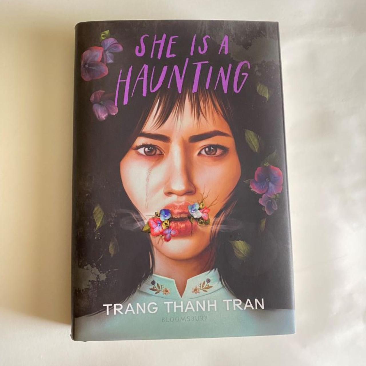 Hardcover copy of She Is a Haunting by Trang Thanh... Depop