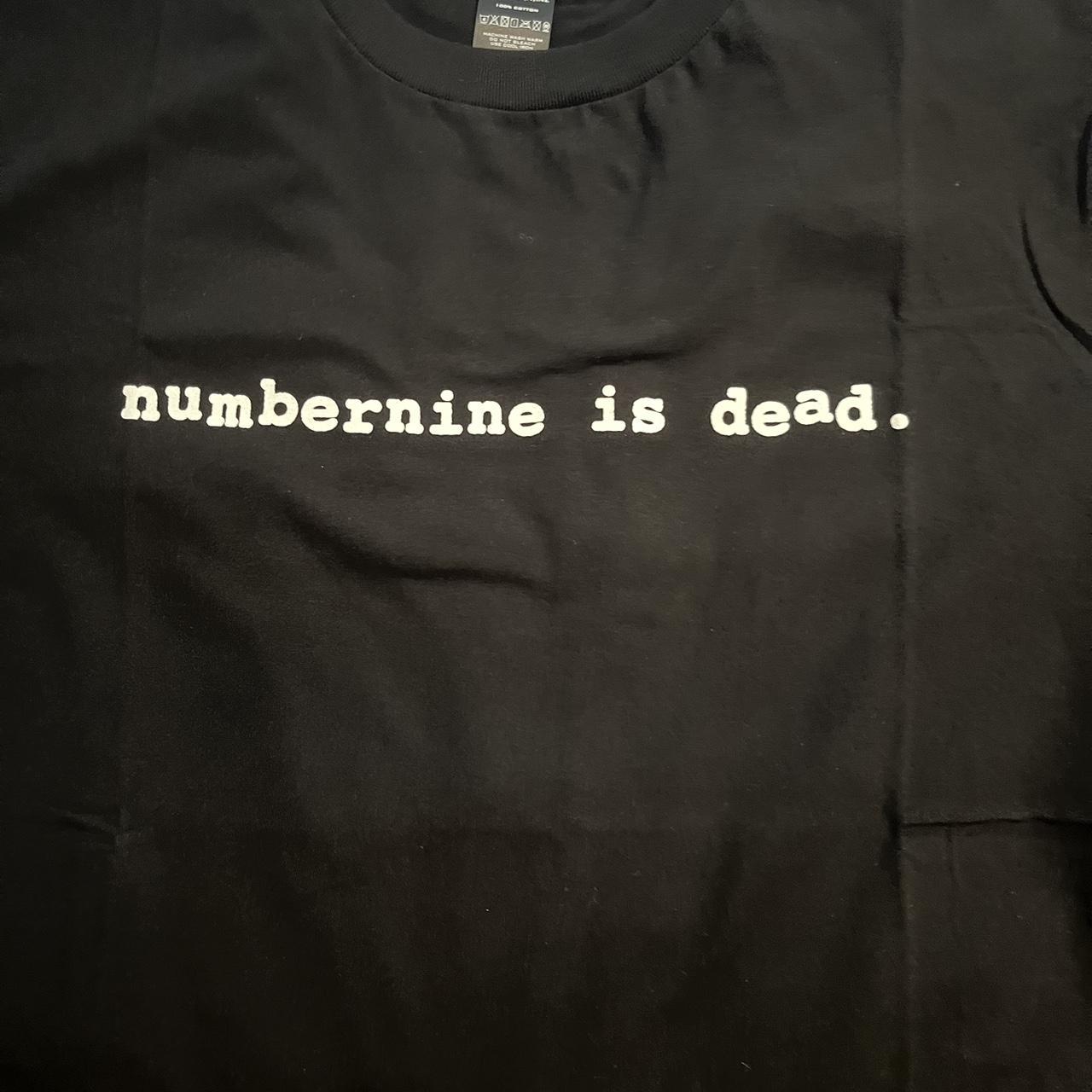 Number (n) “numbernine is dead.” Size 3 tee #Archive...