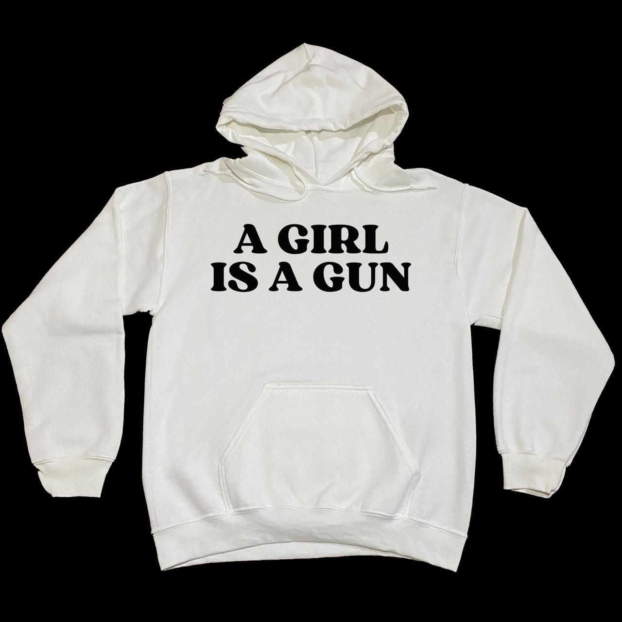 A girl is 2025 a gun hoodie