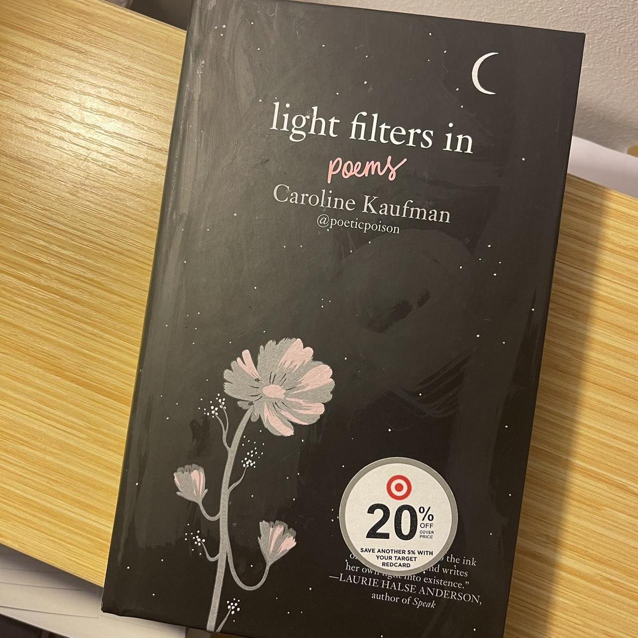 ♡Light Filters in Poems by Caroline Kaufman ♡In... Depop
