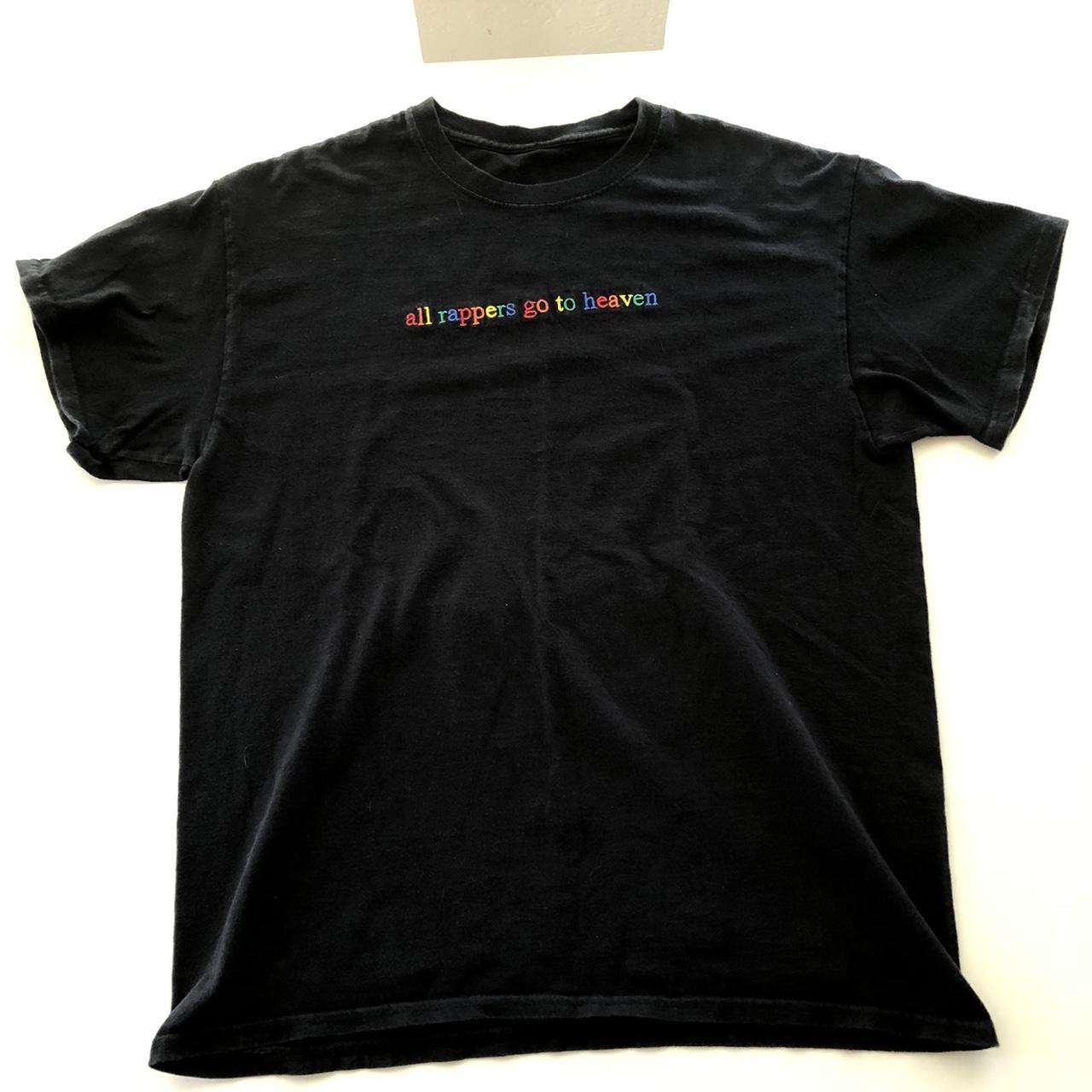 All Rappers Go To Heaven Tshirt All Rappers Go To Heaven Tshirt