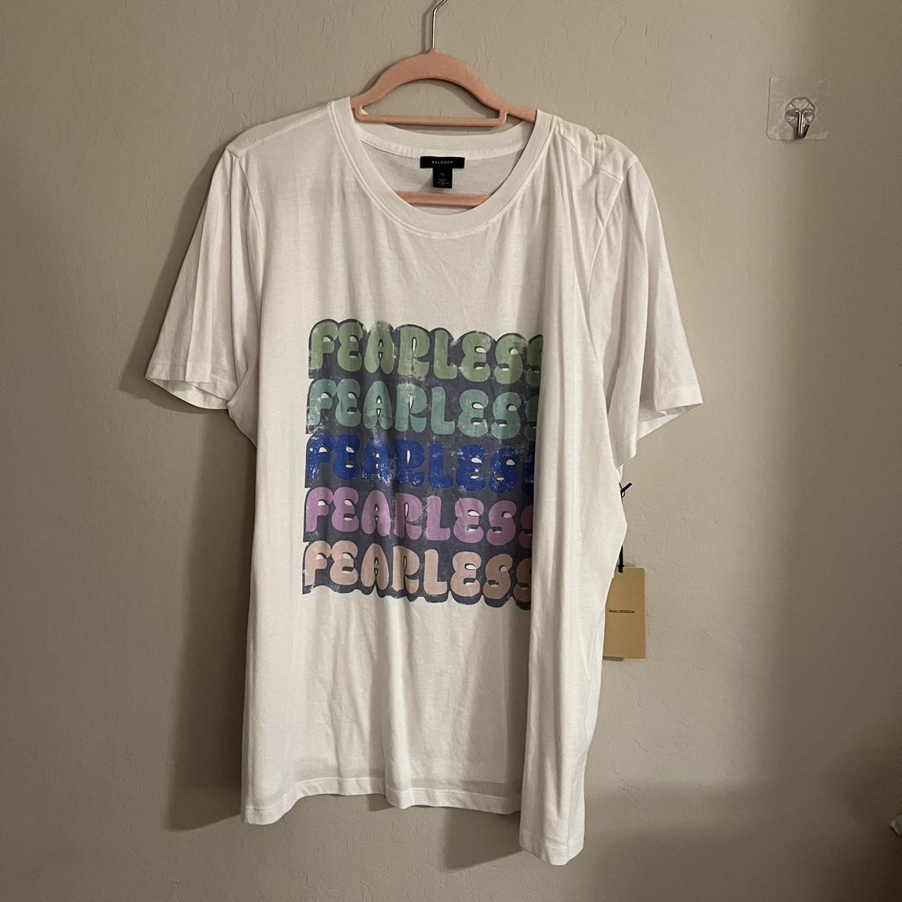 Halogen Top white fearless graphic t shirt. Has a. Depop