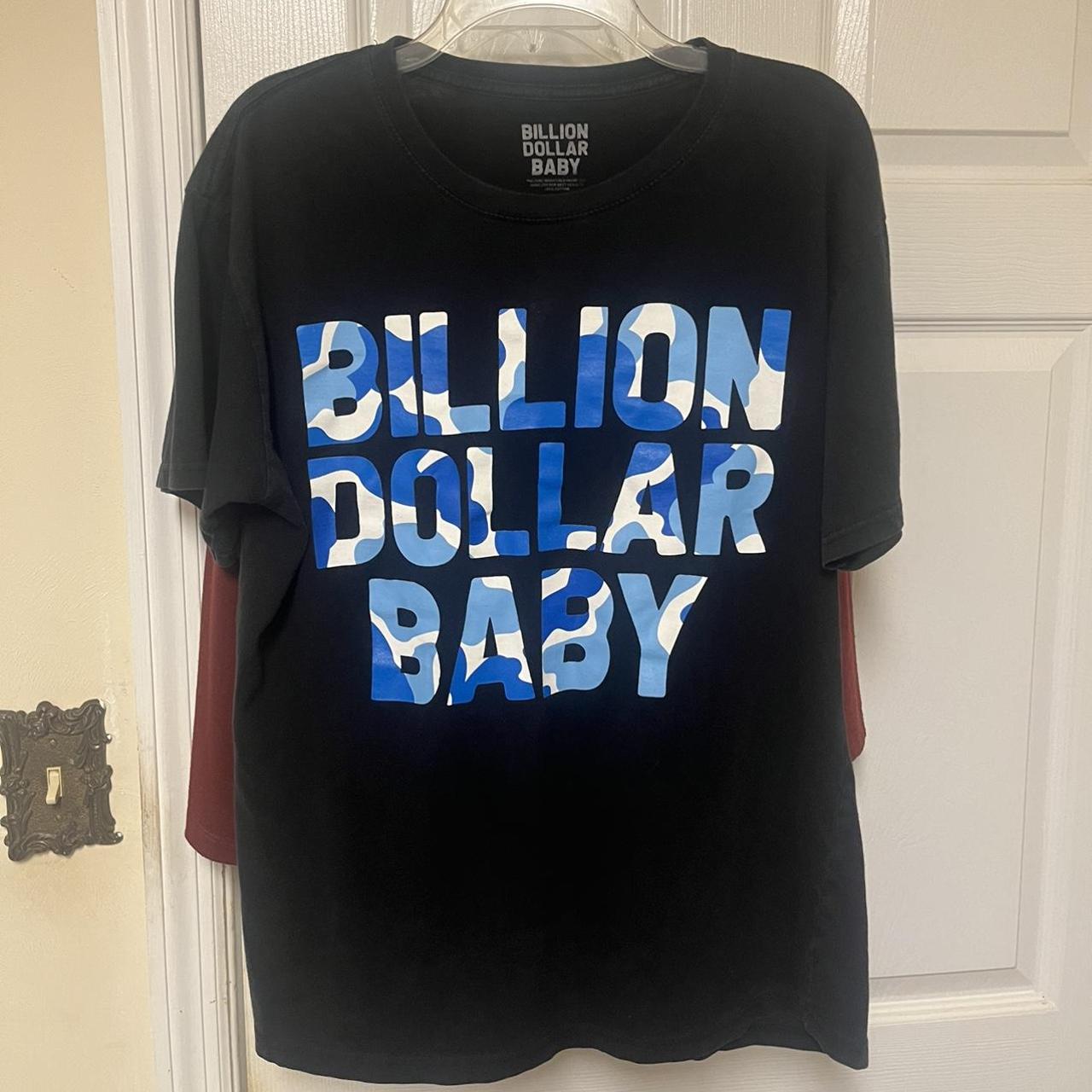 billion dollar baby t shirt