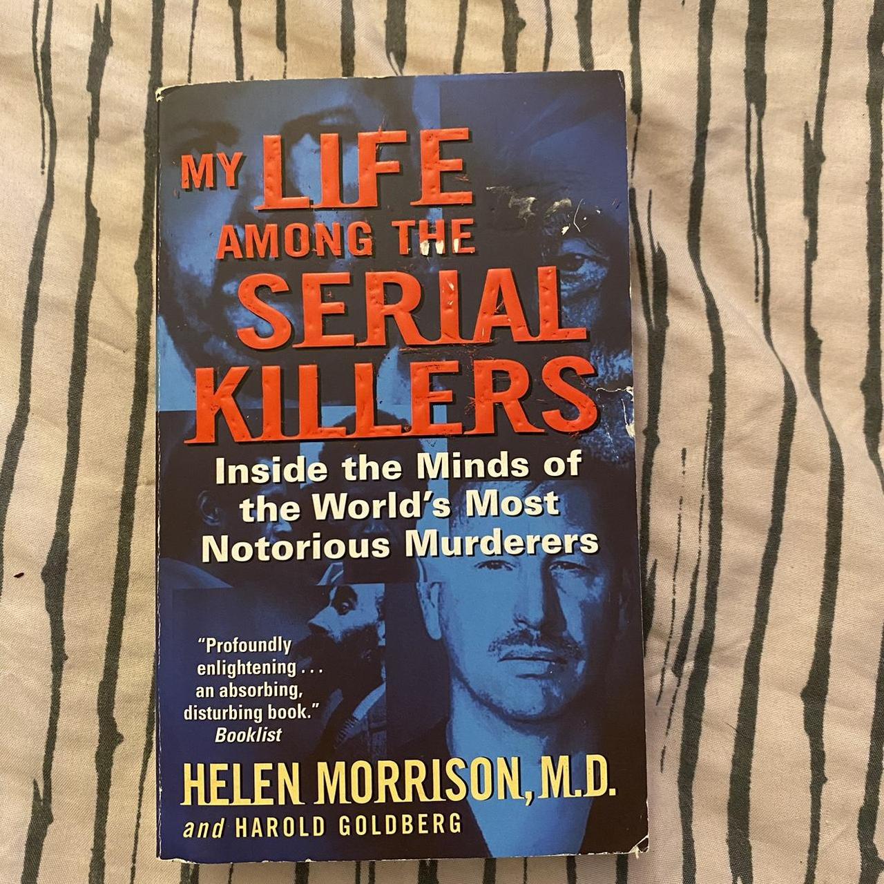 Life among the Serial’s Killers by Helen Morrison, MD - Depop