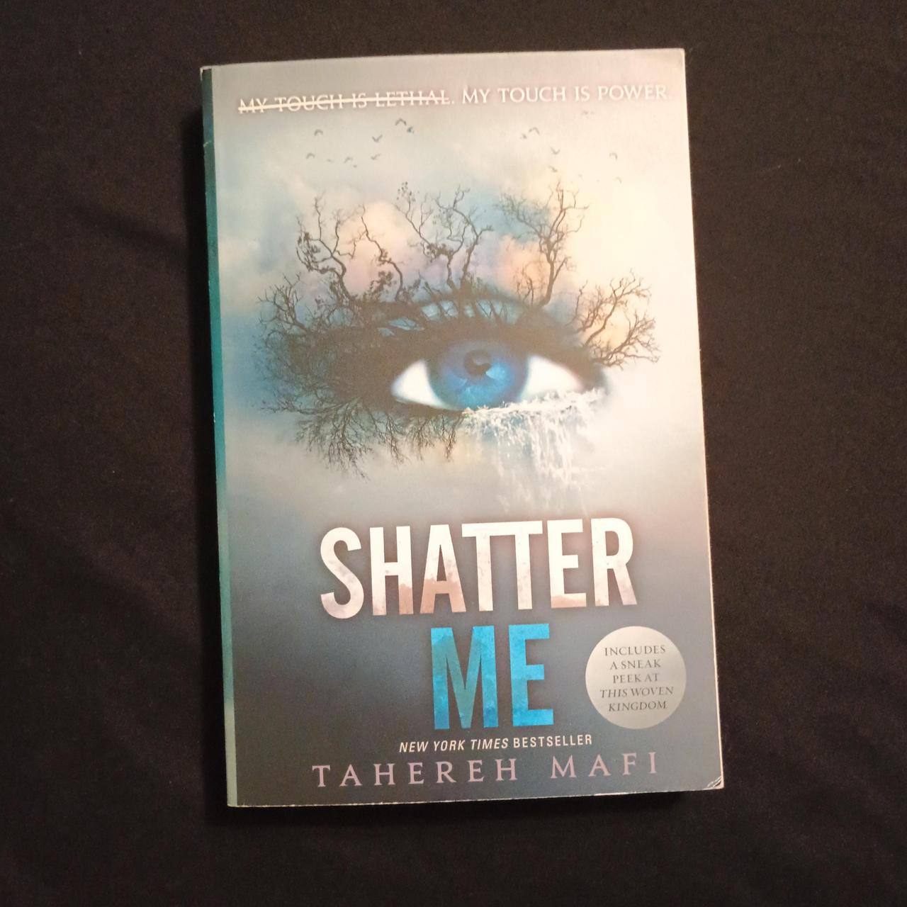 Shatter Me by Tahereh Mafi, BookTok famous young...