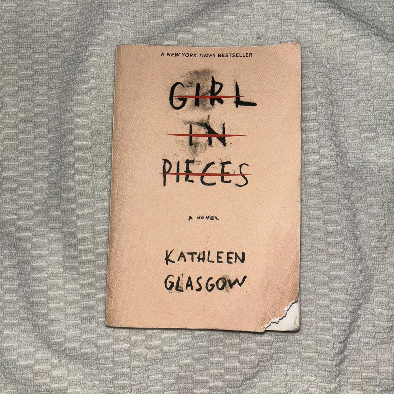 Girl in pieces book - Depop