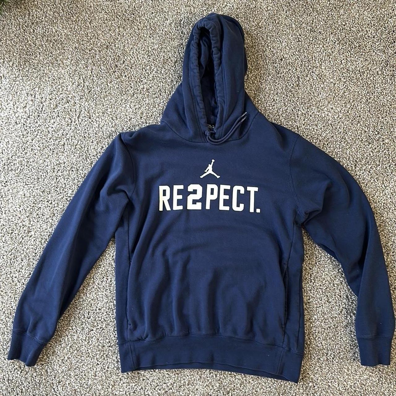 Jordan respect hoodie hot sale