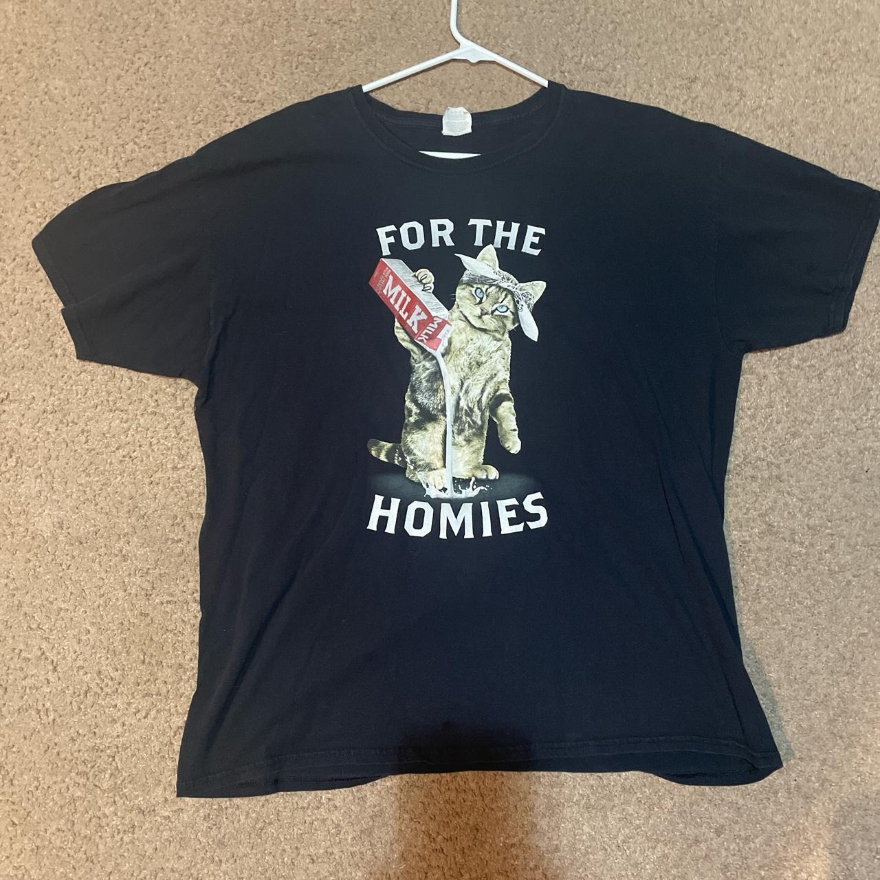 For the homies hotsell cat t shirt