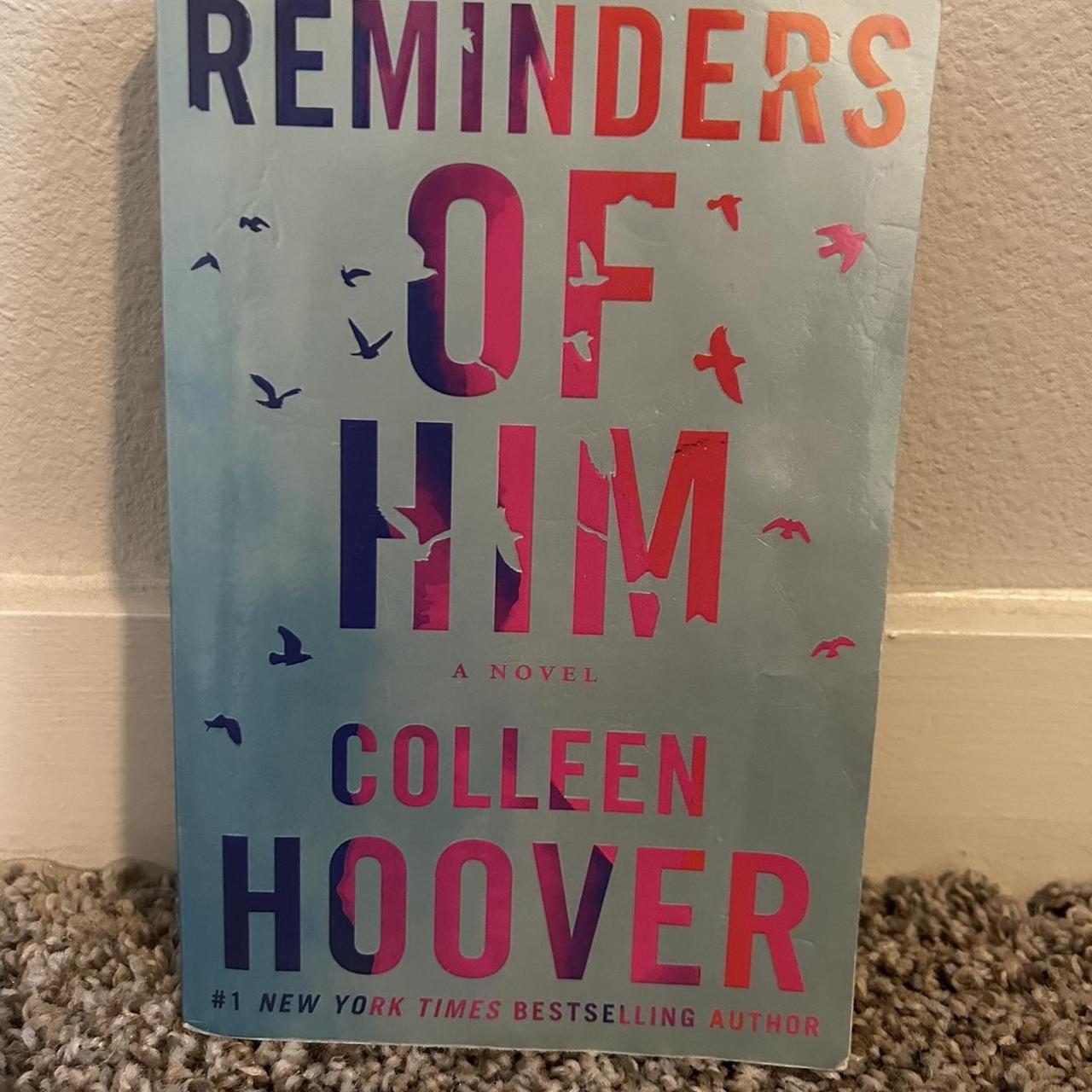 Reminders of Him - Colleen Hoover - Depop