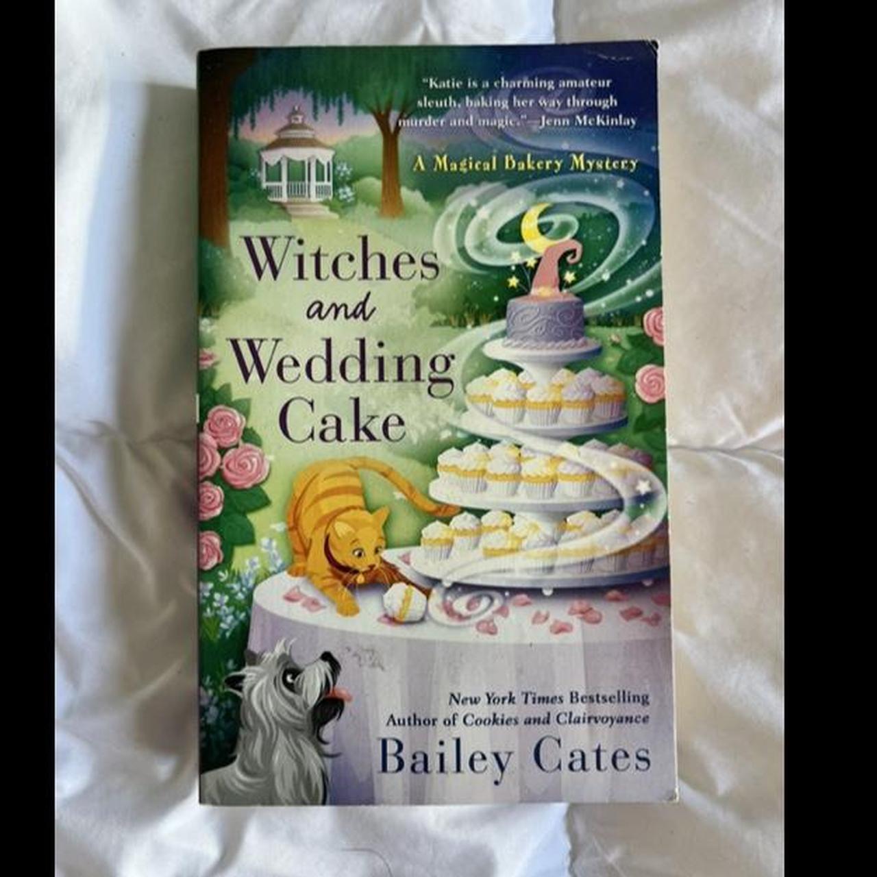 WITCHES AND WEDDING CAKE By Bailey Cates Paperback... - Depop