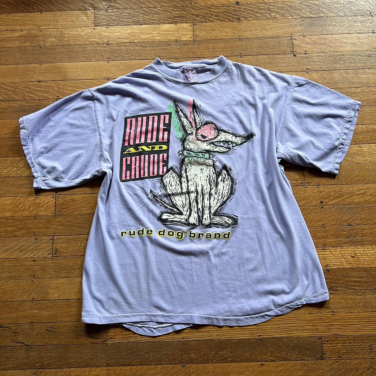 rude dog shirt 80s