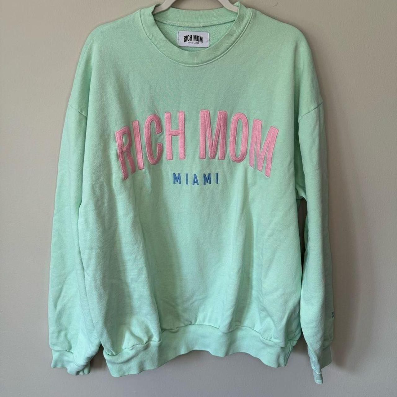 Tinx top “Rich Mom Miami” Sweatshirt