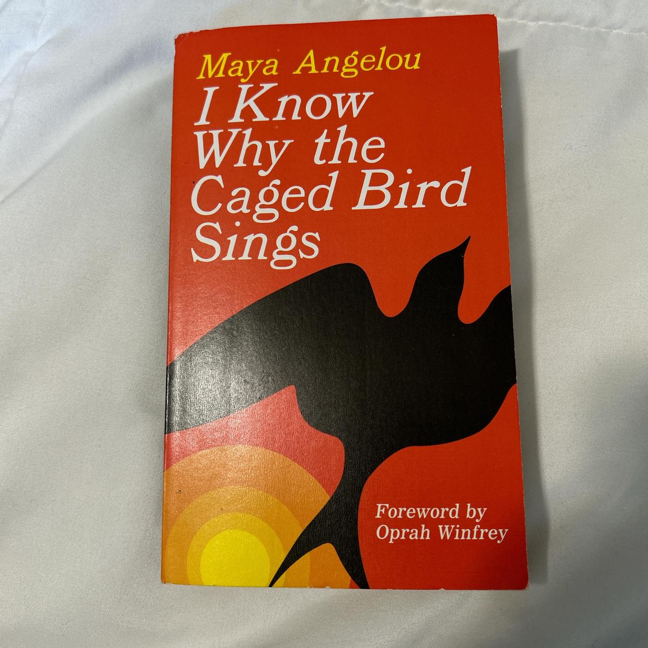 I know why the caged birds sing by maya angelou - Depop