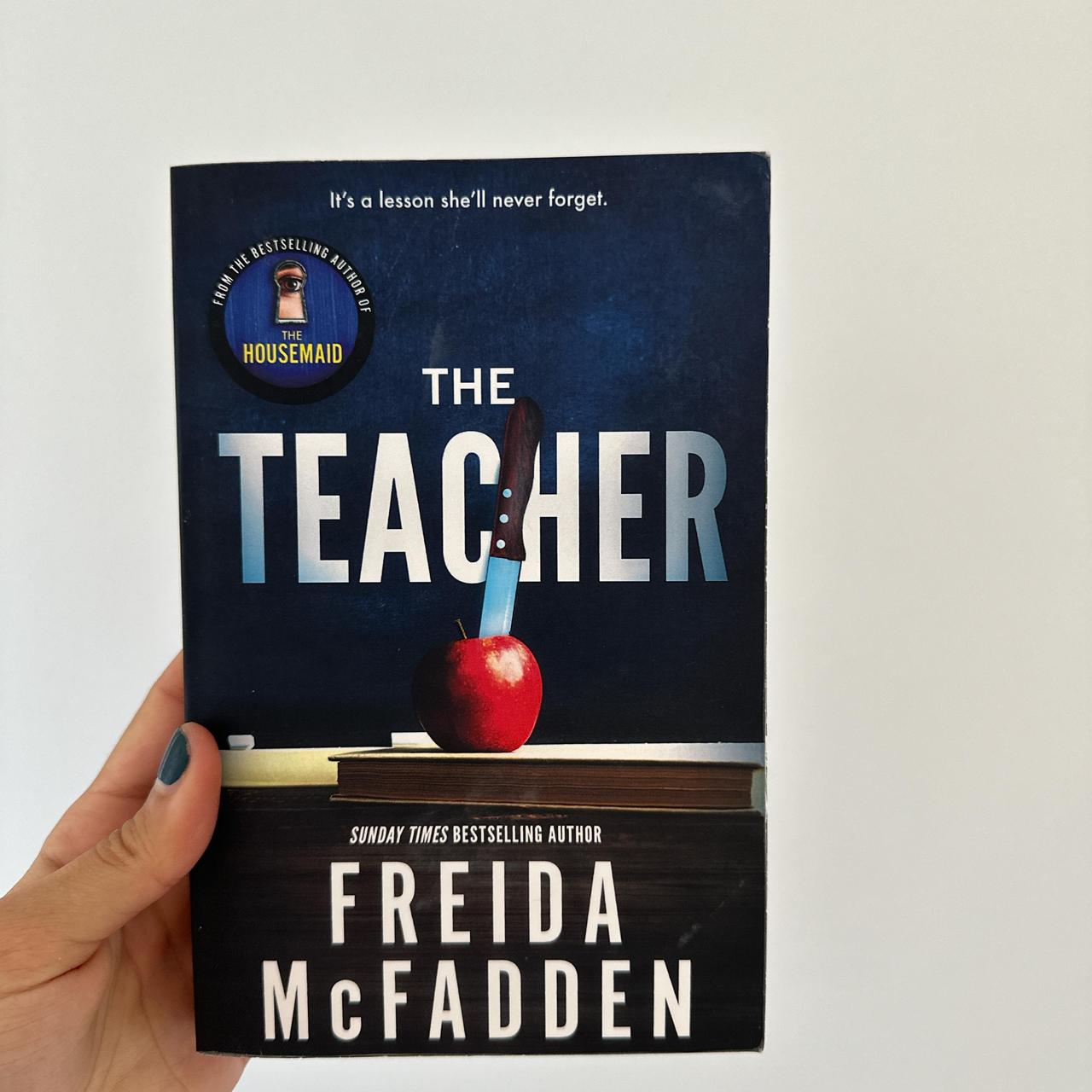 the teacher by freida mcfadden i have read it but... - Depop