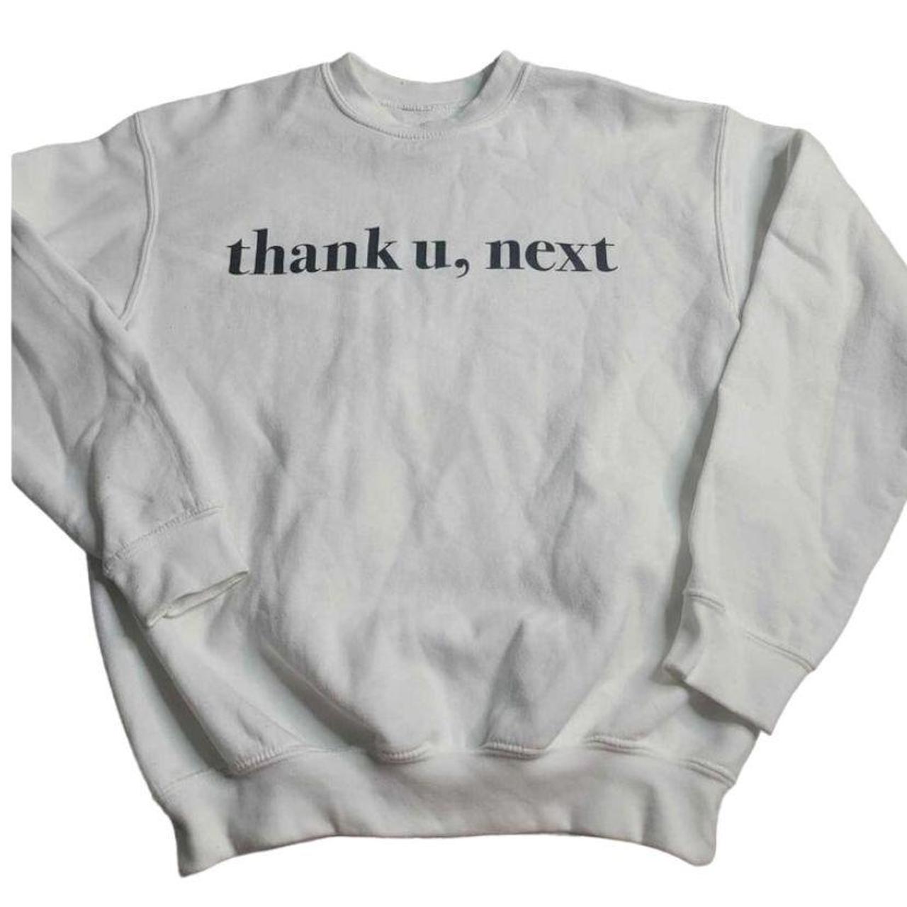 Ariana grande thank you next sweatshirt best sale