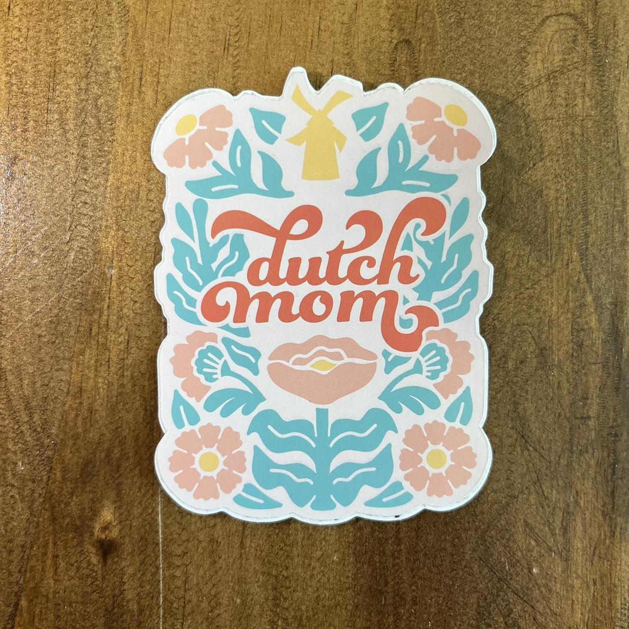 Dutch Bros top Stickers Dutch Mom