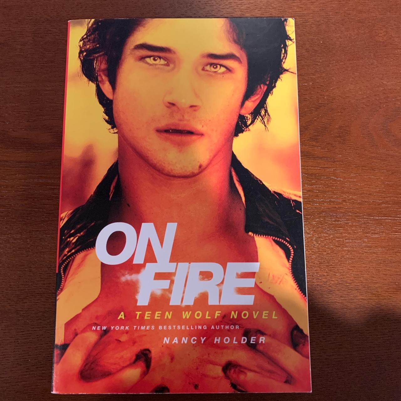 On Fire: A Teen Wolf Novel