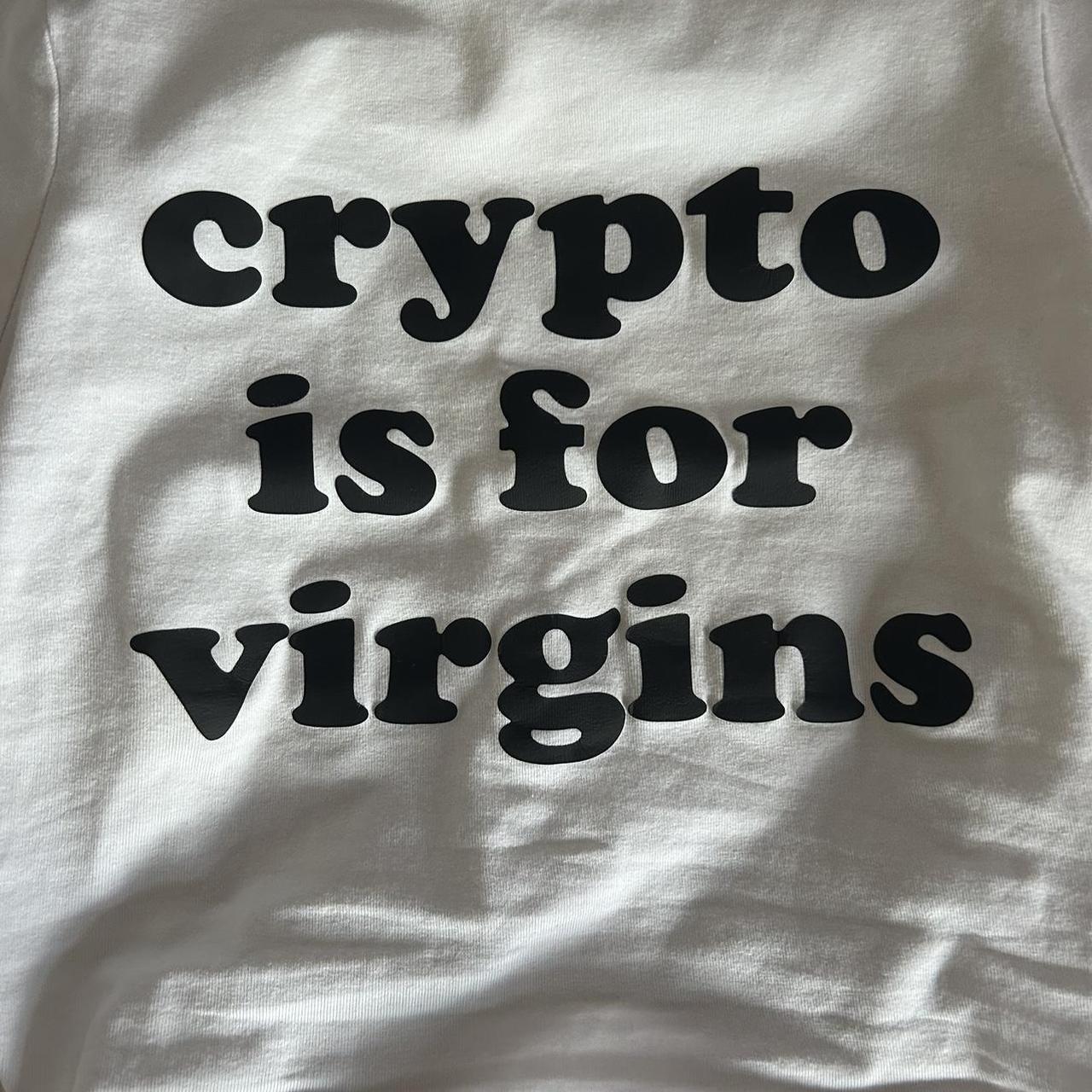 crypto is for virgins crop top slogan tee , size xs