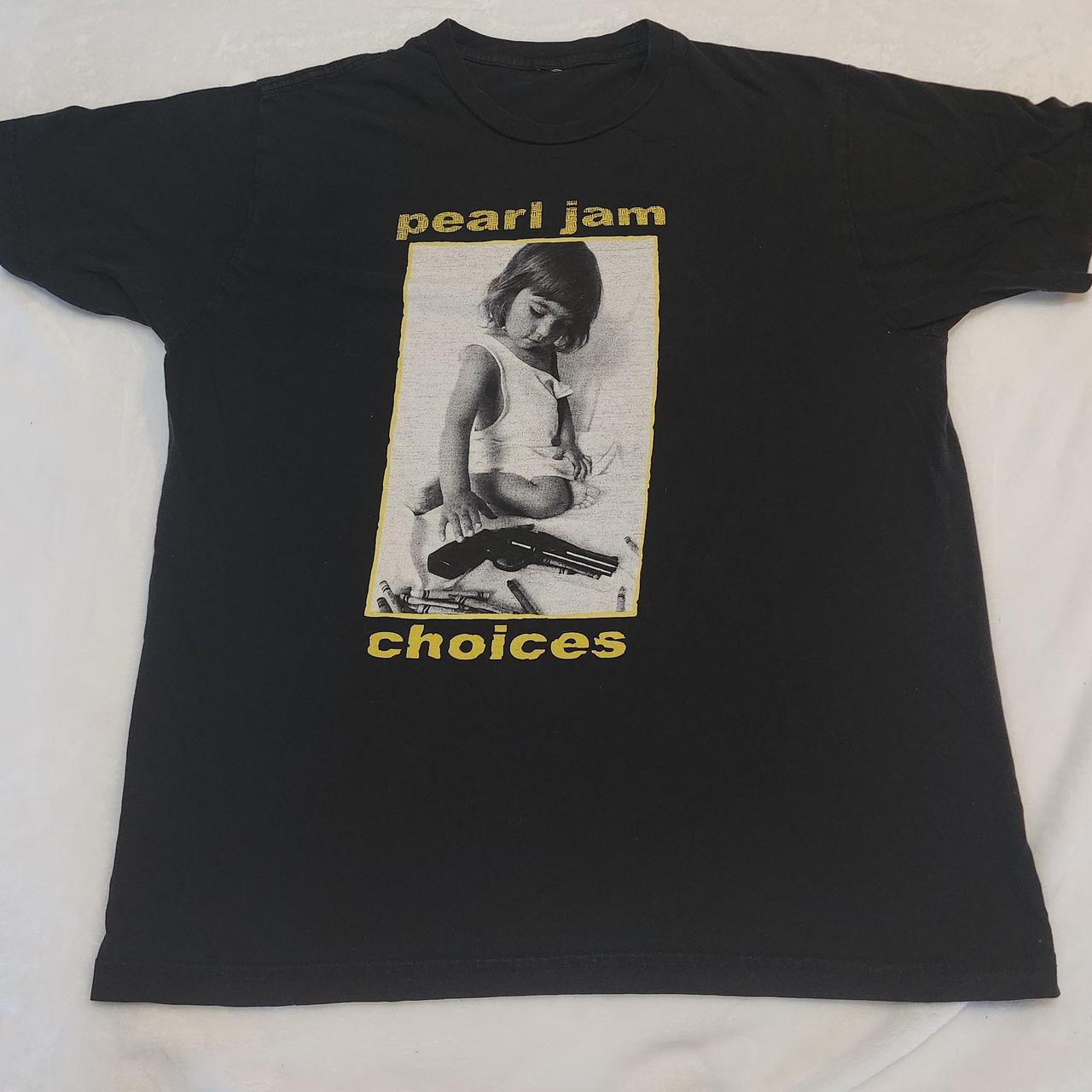 Pearl Jam T-Shirt - Choices