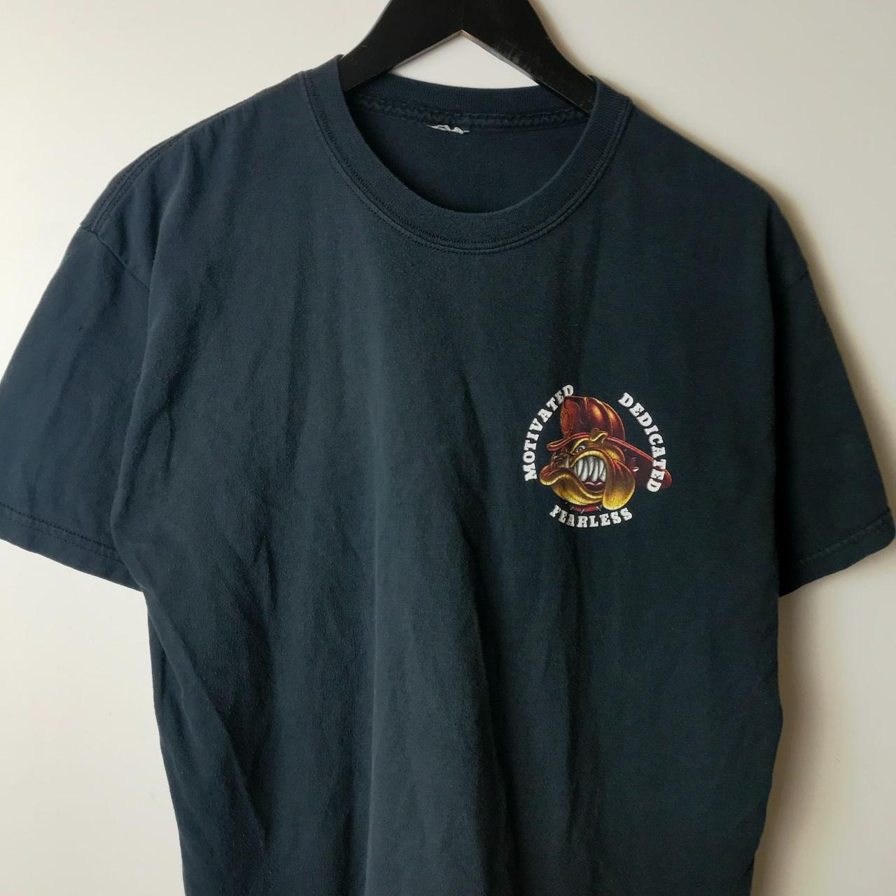 Motivated Dedicated Fearless Bulldog Firefighter T... - Depop