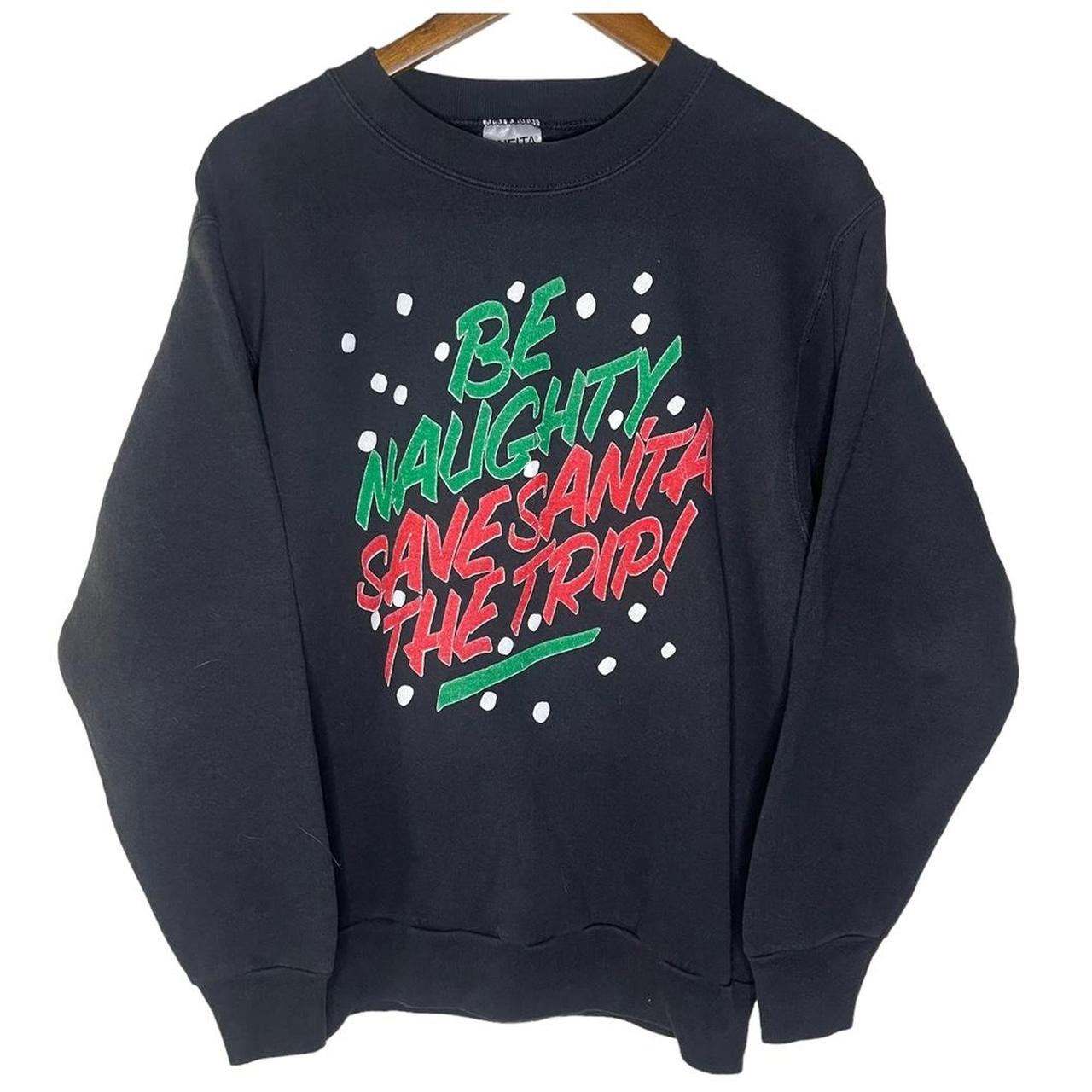 Be naughty save deals santa the trip sweater